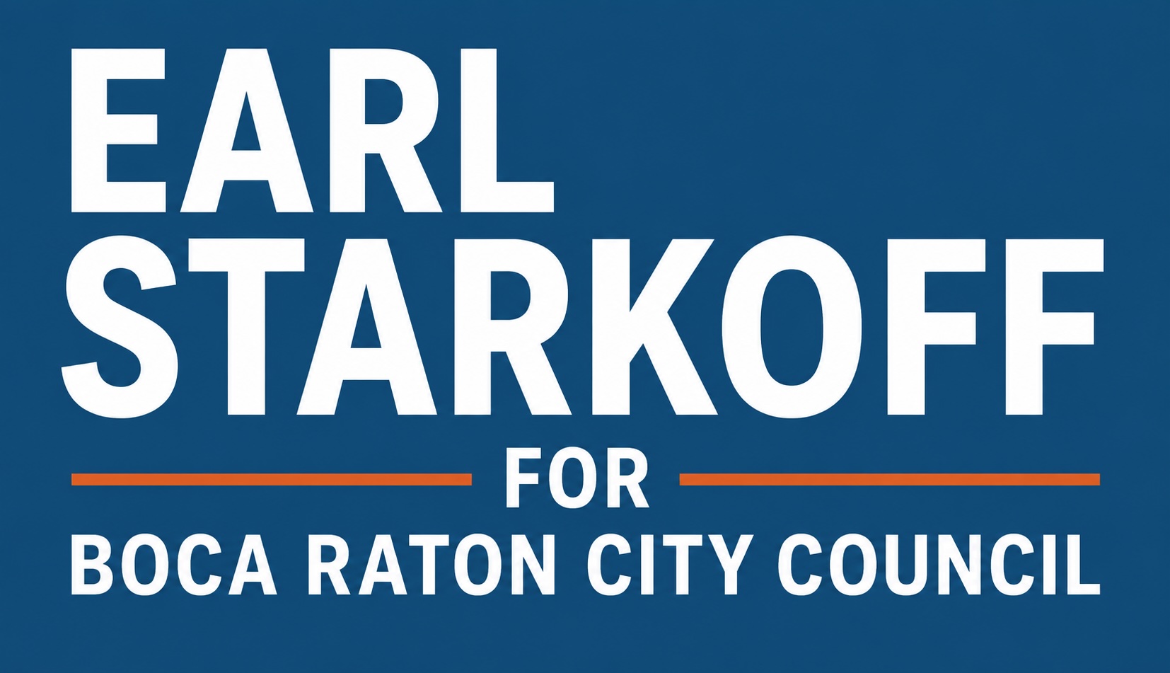 Earl Starkoff for Boca Raton City Council